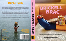 Load image into Gallery viewer, BRICKELL BRAC book